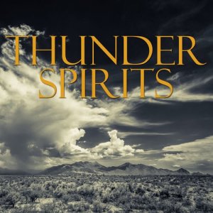 收聽Native Flue Ensemble的Thunder Spirits歌詞歌曲