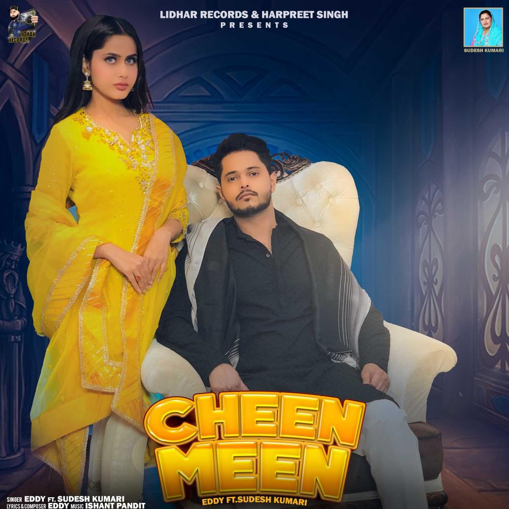 Cheen Meen (feat. Sudesh Kumari)