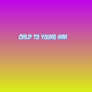 Listen to Child to young man song with lyrics from Renard