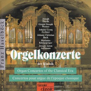 Franz Haselböck的專輯Organ Concertos of the Classical Era