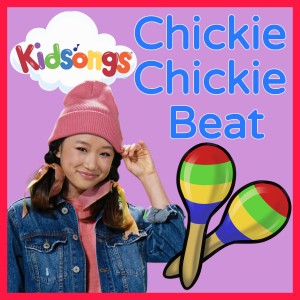 Kidsongs的專輯Chickie Chickie Beat
