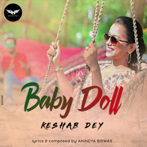 Listen to Baby Doll song with lyrics from Keshab Dey