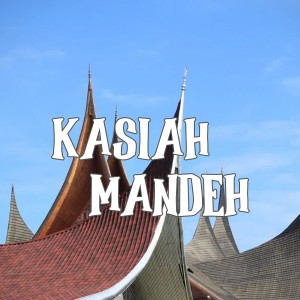Listen to Kasiah Mandeh song with lyrics from Hayati Kalasaa