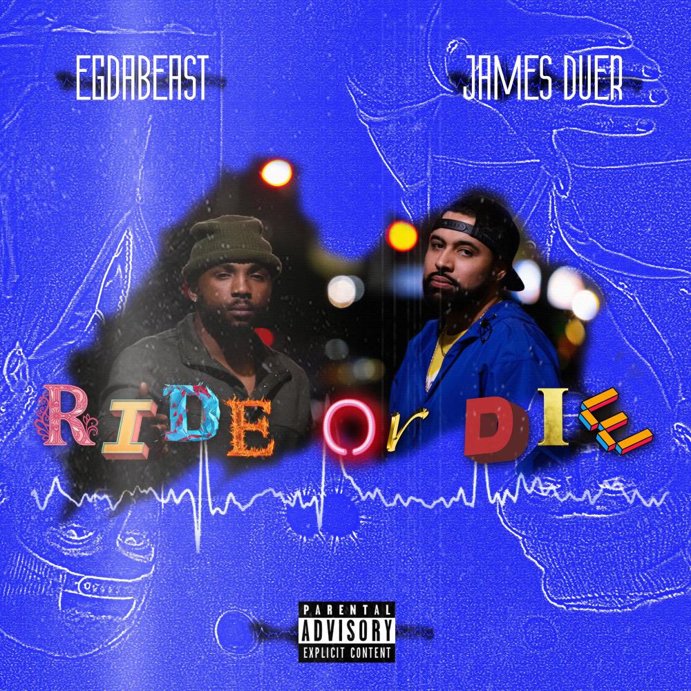 Ride Or Die (feat. James Duer) (Explicit)