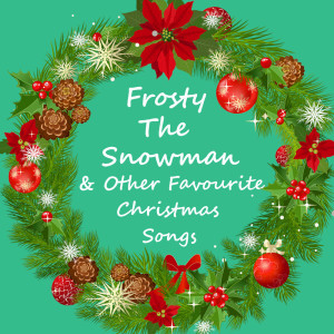 Album Frosty The Snowman & Other Favourite Christmas Songs from Various