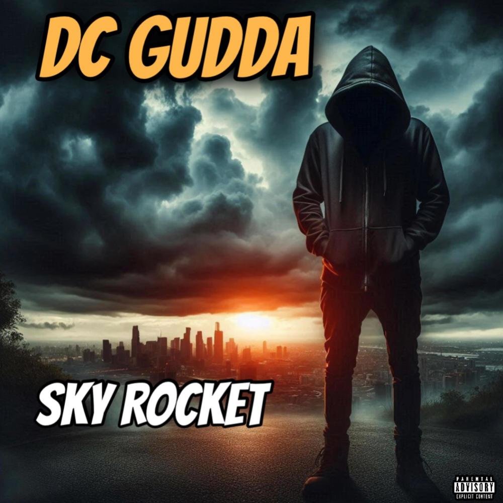 Sky Rocket (Explicit)