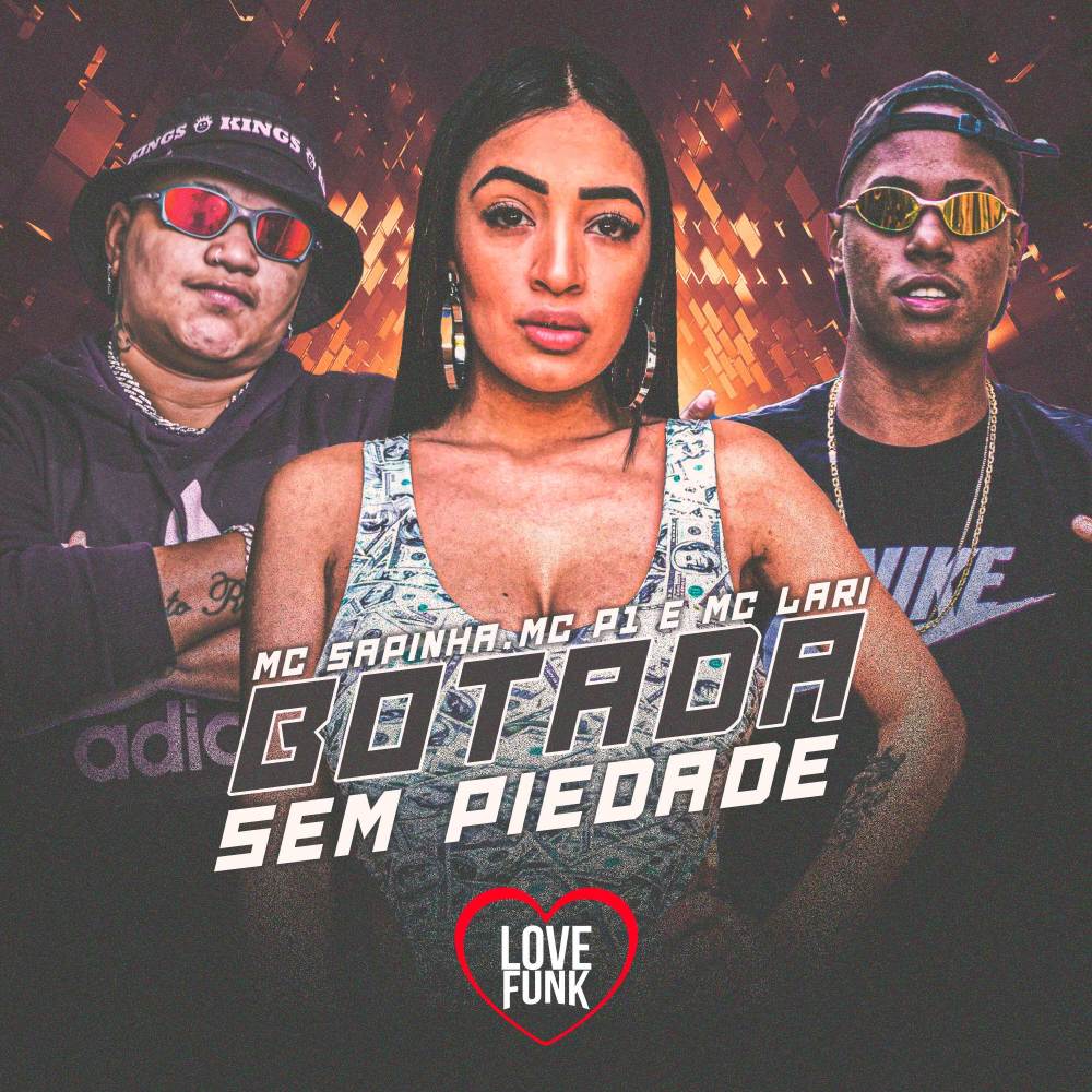 Botada Sem Piedade