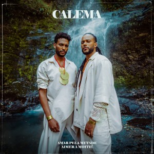 อัลบัม Amar Pela Metade / Aimer À Moitié ศิลปิน Calema