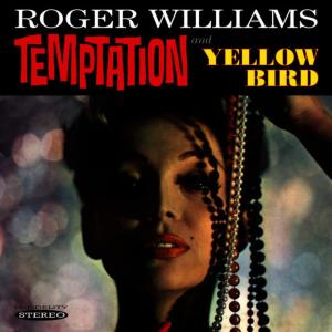 ดาวน์โหลดและฟังเพลง Temptation พร้อมเนื้อเพลงจาก Roger Williams