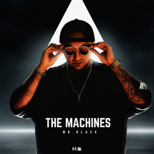mr. black的专辑The Machines