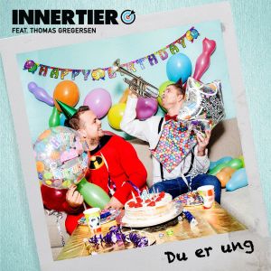 Innertier的專輯Du er ung (feat. Thomas Gregersen)