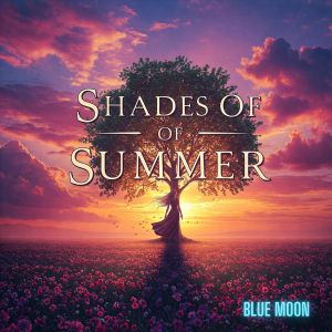 Album Shades Of Summer from 