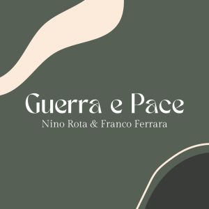 Franco Ferrara的专辑Guerra e Pace
