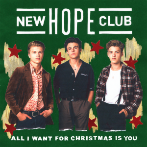 收聽New Hope Club的All I Want For Christmas Is You歌詞歌曲