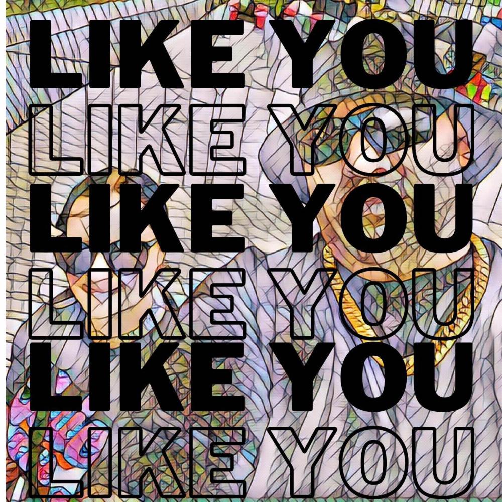 Like You