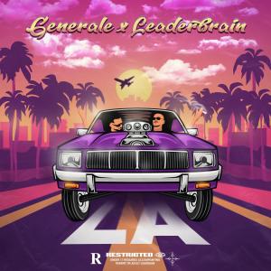 ดาวน์โหลดและฟังเพลง L.A. (Explicit) พร้อมเนื้อเพลงจาก Generale
