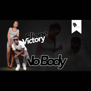 收聽Elion Victory的Nobody歌詞歌曲