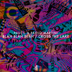Paul C的專輯Blah Blah Blah / Cross The Lake