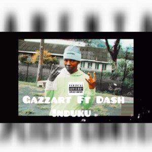 收聽Gazzart的Induku (Explicit)歌詞歌曲