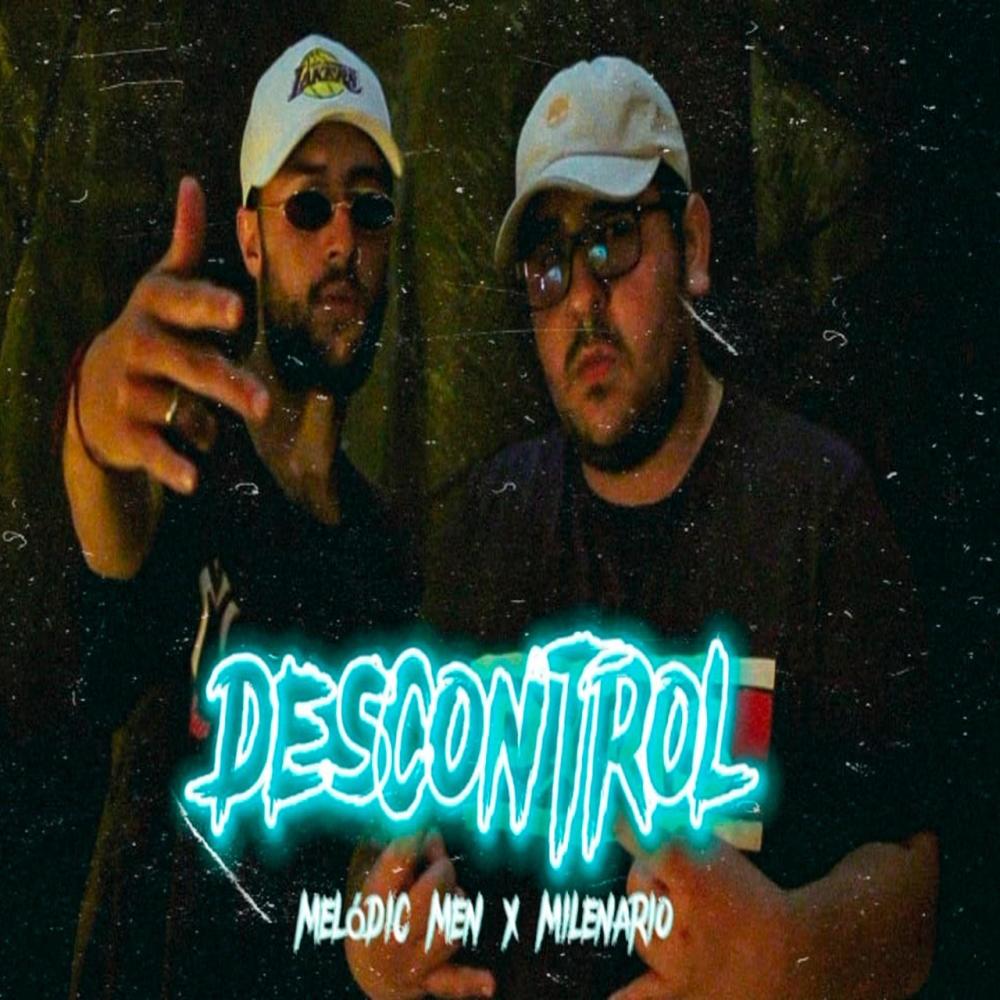 DESCONTROL (feat. MILENARIO) (Explicit)