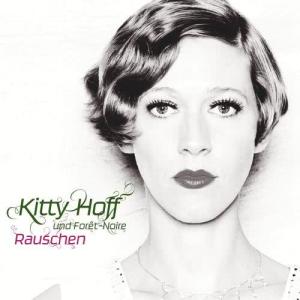 Kitty Hoff的专辑Rauschen