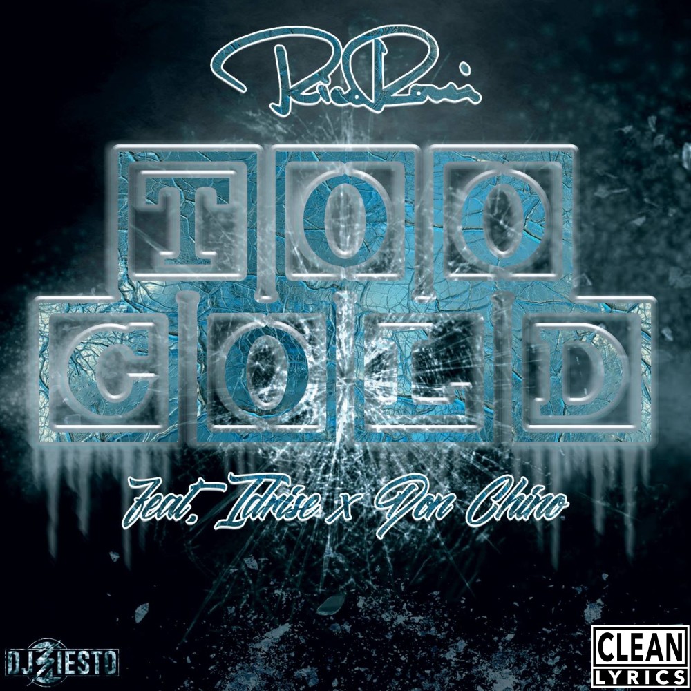 Too Cold (Explicit)