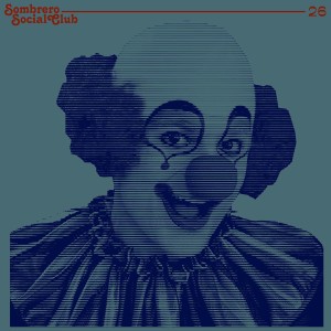 Listen to Square Ahead song with lyrics from Sombrero Social Club