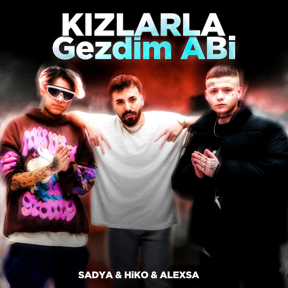 Kızlarla Gezdim Abi (Explicit)
