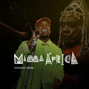 Fernando Ebano的專輯Mama África