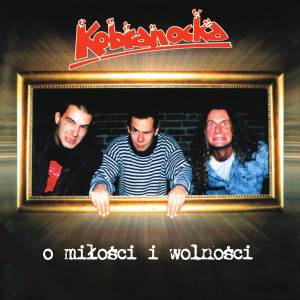Album O miłości i wolności from Kobranocka