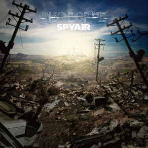 收聽SPYAIR的INSIDE OF ME歌詞歌曲