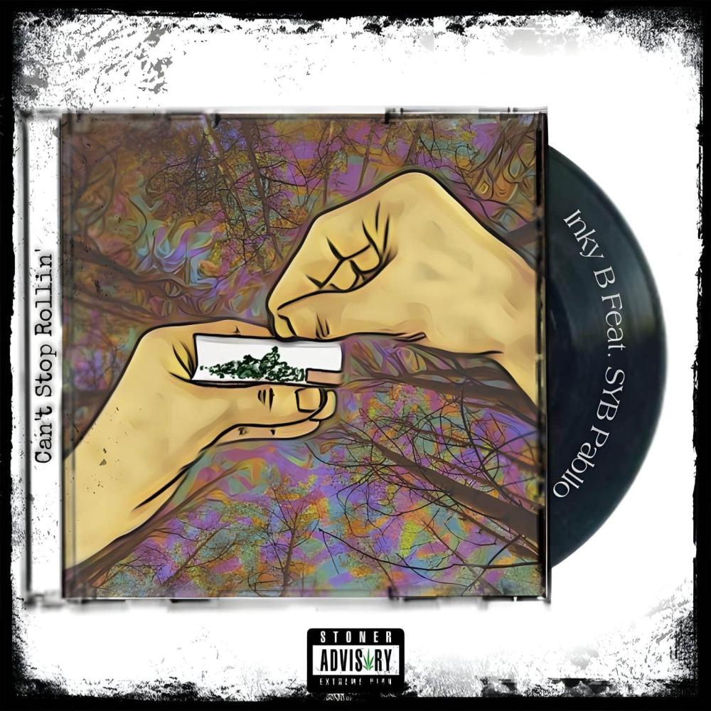 Can't Stop Rollin' (feat. Syb Pabllo) (Explicit)