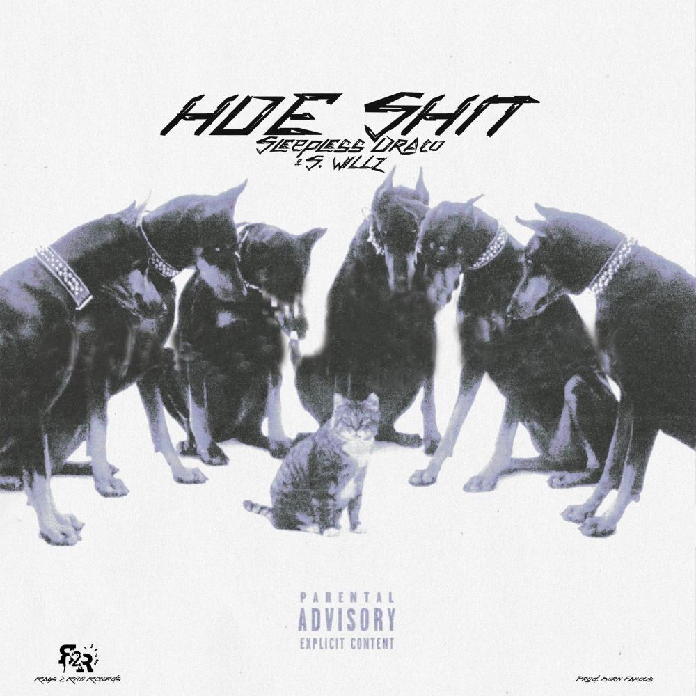 HOE SHIT (Explicit)