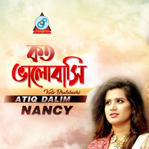 Dengarkan Koto Bhalobashi lagu dari Nancy dengan lirik