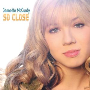 ดาวน์โหลดและฟังเพลง So Close พร้อมเนื้อเพลงจาก Jennette McCurdy