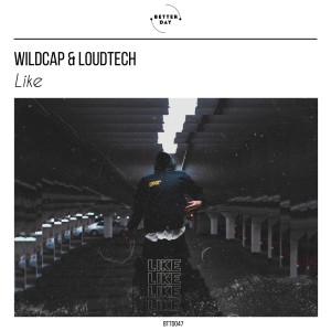 收聽Wildcap的Like (Extended Mix)歌詞歌曲