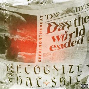 SeebinOnTheBeat的專輯RECOGNIZE THAT SHIT