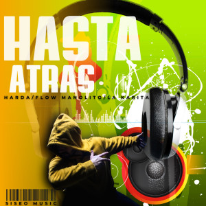 Album Hasta Atrás (Explicit) from 