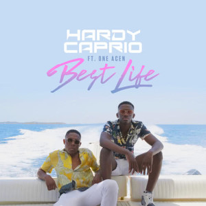 收聽Hardy Caprio的Best Life (Explicit)歌詞歌曲