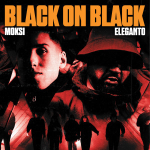 Album Black on Black from Moksi