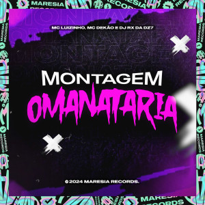 收聽DJ RX DA DZ7的Montagem Omanataria (Explicit)歌詞歌曲