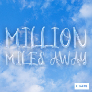Danimal的專輯Million Miles Away