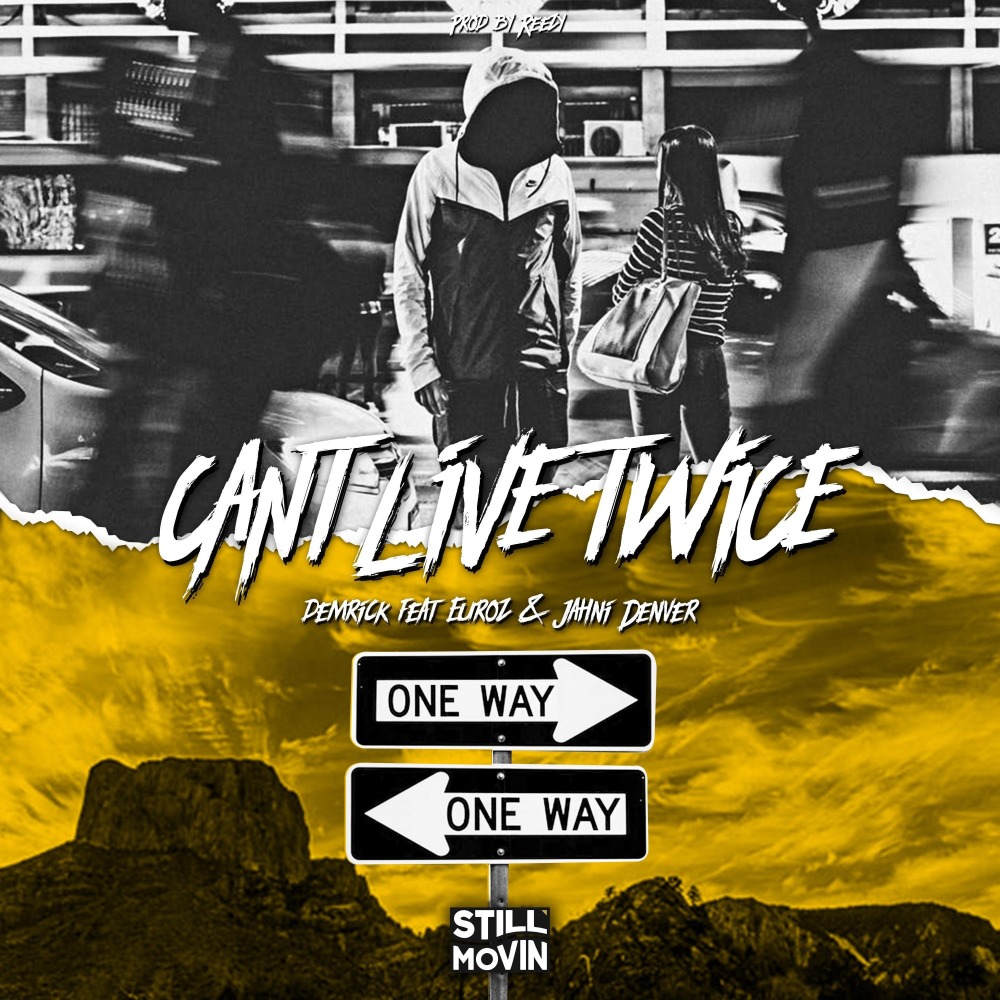 Can't Live Twice (Explicit)