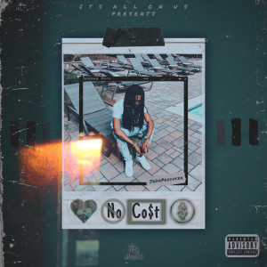 收听JrDaProducer的No Cost (Explicit)歌词歌曲