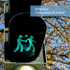 Album Corazones de Papel from Betamax