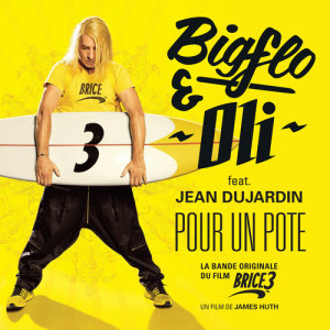 收聽Bigflo & Oli的Pour un pote (Bande originale du film "Brice 3")歌詞歌曲