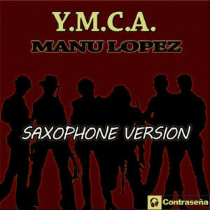 ดาวน์โหลดและฟังเพลง Y.M.C.A. พร้อมเนื้อเพลงจาก Manu López