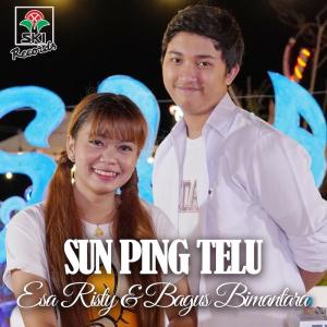 收听Esa Risty的Sun Ping Telu Feat. Bagus Bimantara歌词歌曲