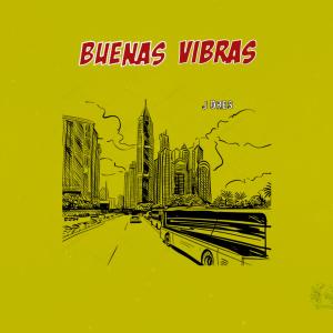 Listen to Buenas Vibras song with lyrics from J Dres