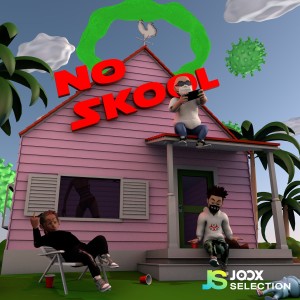 NO SKOOL [JOOX Selection] - Single